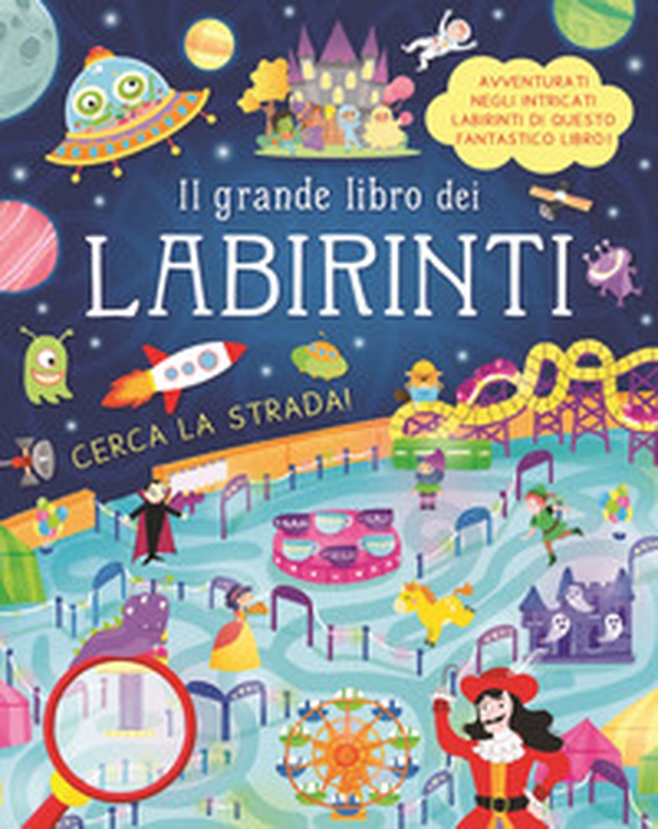 Il grande libro dei labirinti - Librerie.coop Il grande libro dei labirinti - Librerie.coop