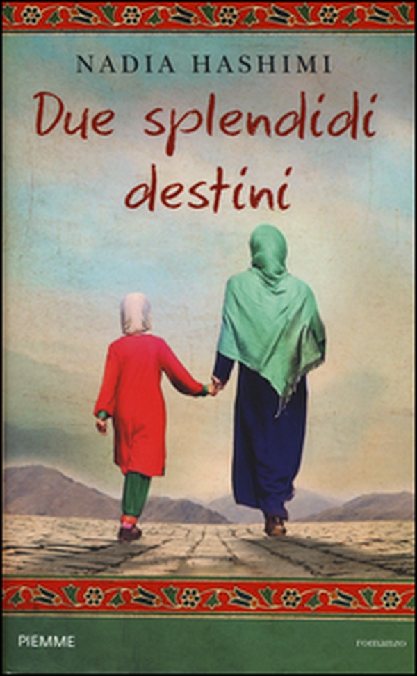 Due splendidi destini - Librerie.coop Due splendidi destini - Librerie.coop