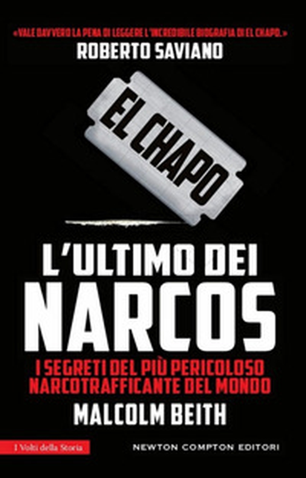 El Chapo. L'ultimo dei narcos - Librerie.coop El Chapo. L'ultimo dei narcos - Librerie.coop