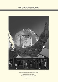 Siate dono nel mondo. Catalogo della mostra - Librerie.coop