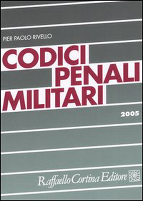 Codici penali militari - Librerie.coop Codici penali militari - Librerie.coop