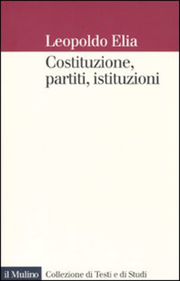 Costituzione, partiti, istituzioni - Librerie.coop Costituzione, partiti, istituzioni - Librerie.coop