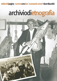 Archivio di etnografia (2011) vol. 1-2 - Librerie.coop