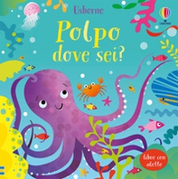 Polpo dove sei? Libri con alette - Librerie.coop Polpo dove sei? Libri con alette - Librerie.coop