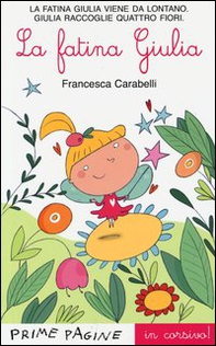 La fatina Giulia - Librerie.coop La fatina Giulia - Librerie.coop