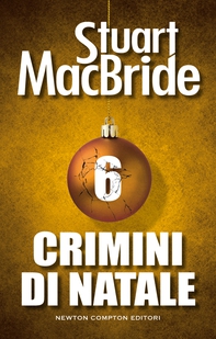 Crimini di Natale 6 - Librerie.coop Crimini di Natale 6 - Librerie.coop