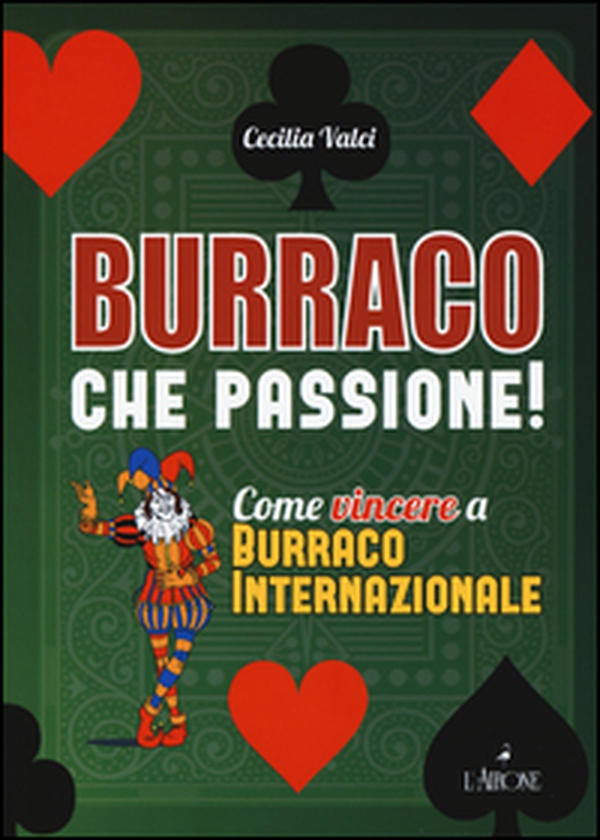 Burraco che passione! - Librerie.coop Burraco che passione! - Librerie.coop