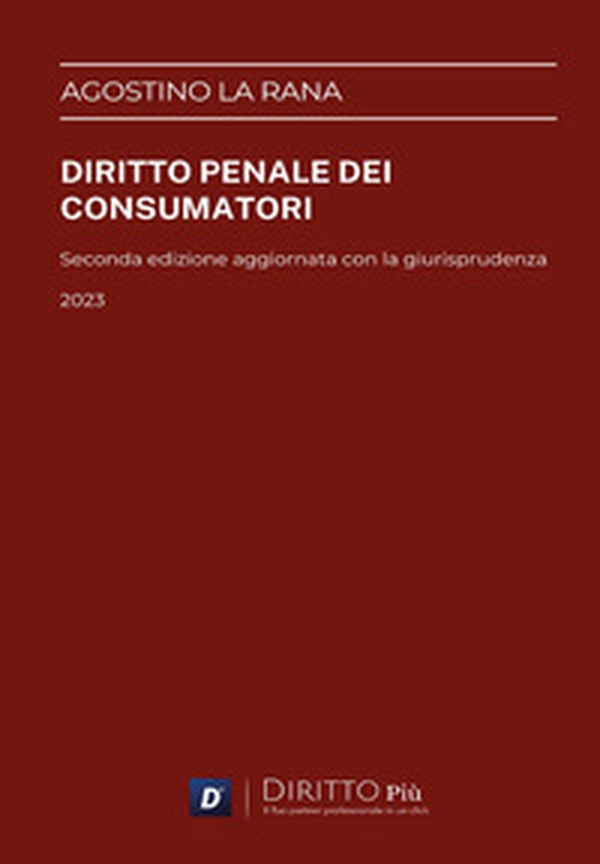Diritto penale dei consumatori - Librerie.coop Diritto penale dei consumatori - Librerie.coop