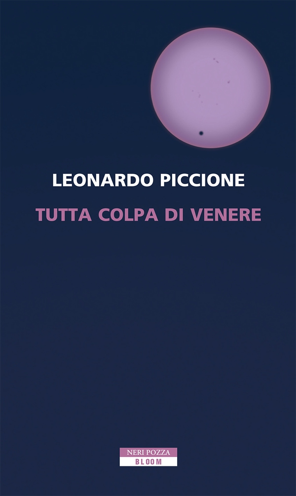 Tutta colpa di Venere - Librerie.coop Tutta colpa di Venere - Librerie.coop