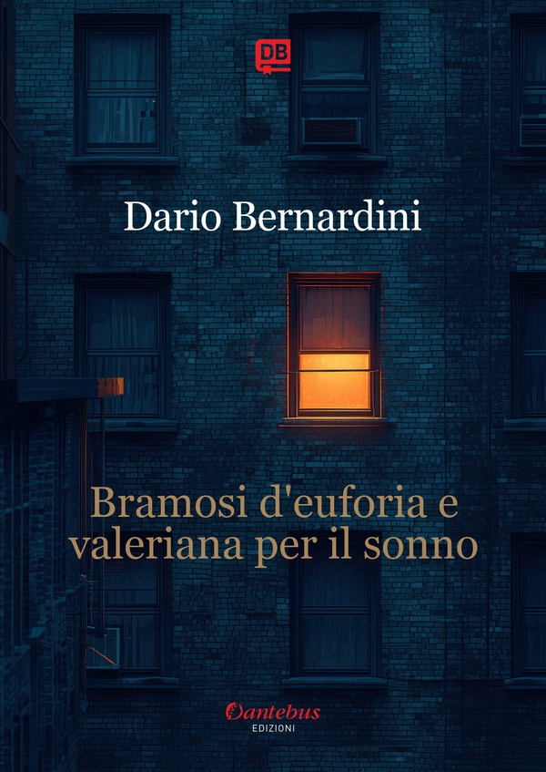 Bramosi d’euforia e valeriana per il sonno - Librerie.coop Bramosi d’euforia e valeriana per il sonno - Librerie.coop