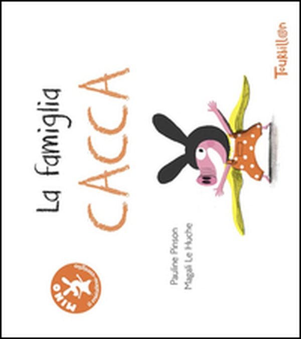 La famiglia Cacca - Librerie.coop La famiglia Cacca - Librerie.coop