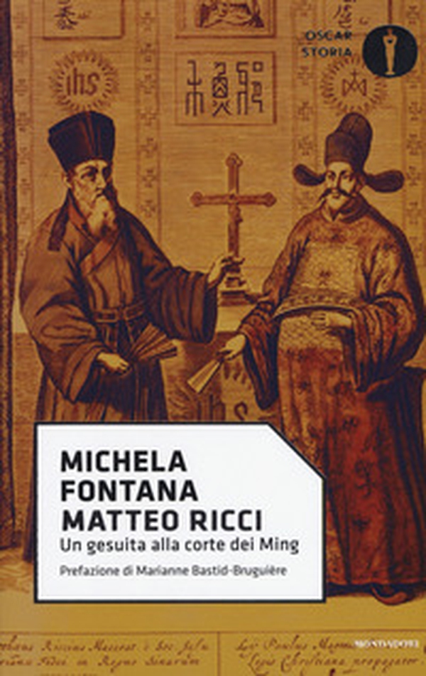 Matteo Ricci. Un gesuita alla corte dei Ming - Librerie.coop Matteo Ricci. Un gesuita alla corte dei Ming - Librerie.coop