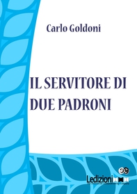 Il servitore di due padroni - Librerie.coop