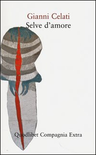 Selve d'amore - Librerie.coop Selve d'amore - Librerie.coop