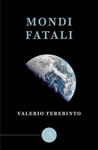 Mondi fatali - Librerie.coop
