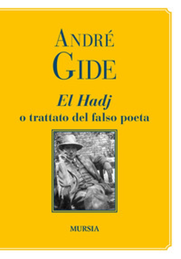 El Hadj o trattato del falso poeta - Librerie.coop El Hadj o trattato del falso poeta - Librerie.coop