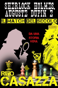 Sherlock Holmes, Auguste Dupin e il match del secolo - Librerie.coop