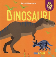 Dinosauri. Libro pop-up - Librerie.coop