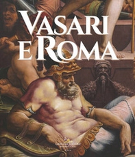 Vasari e Roma - Librerie.coop