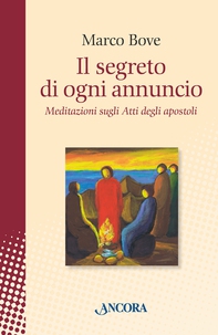Il segreto di ogni annuncio - Librerie.coop