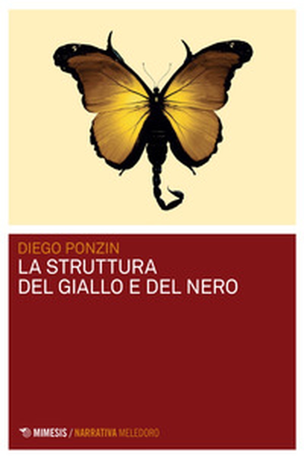 La struttura del giallo e del nero - Librerie.coop La struttura del giallo e del nero - Librerie.coop