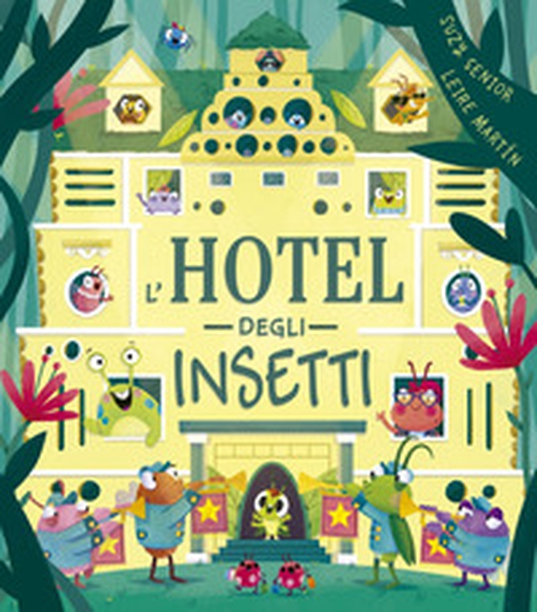L'hotel degli insetti - Librerie.coop L'hotel degli insetti - Librerie.coop