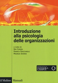 Introduzione alla psicologia delle organizzazioni - Librerie.coop