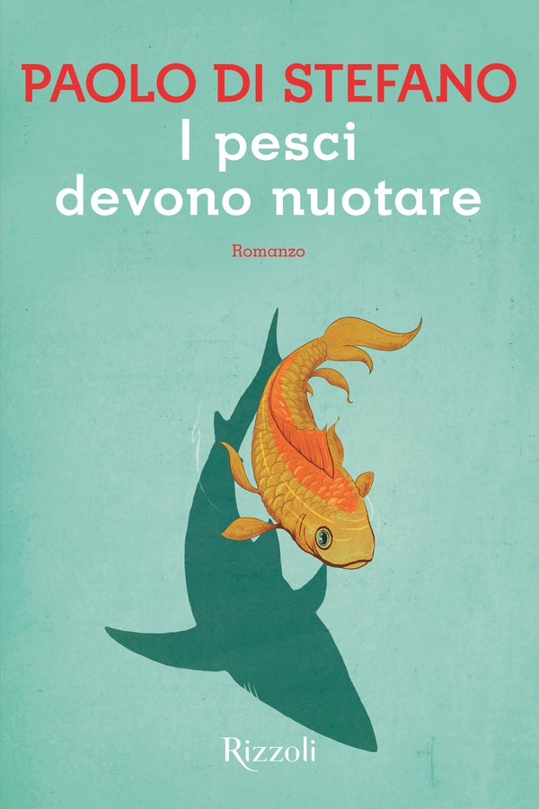 I pesci devono nuotare - Librerie.coop I pesci devono nuotare - Librerie.coop