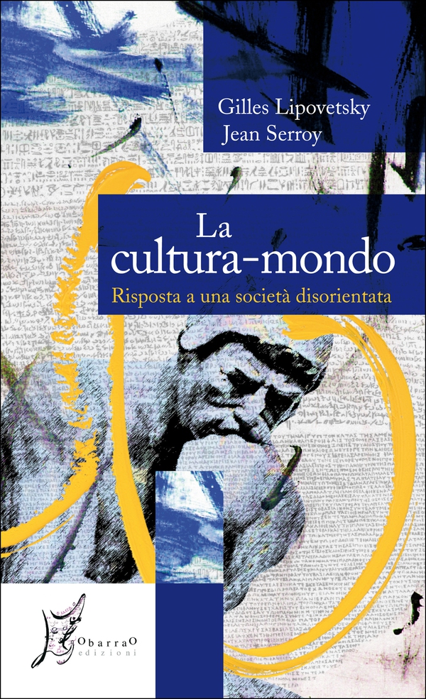 La Cultura-Mondo - Librerie.coop La Cultura-Mondo - Librerie.coop