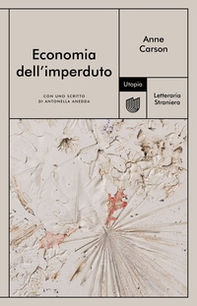 Economia dell'imperduto - Librerie.coop Economia dell'imperduto - Librerie.coop