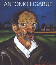 Antonio Ligabue - Librerie.coop