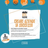 Side by side. Creare aziende di successo: Creare startup di successo-Cambia marcia. Metti alla prova il tuo modello di business e trova la tua strada per il successo - Librerie.coop Side by side. Creare aziende di successo: Creare startup di successo-Cambia marcia. Metti alla prova il tuo modello di business e trova la tua strada per il successo - Librerie.coop