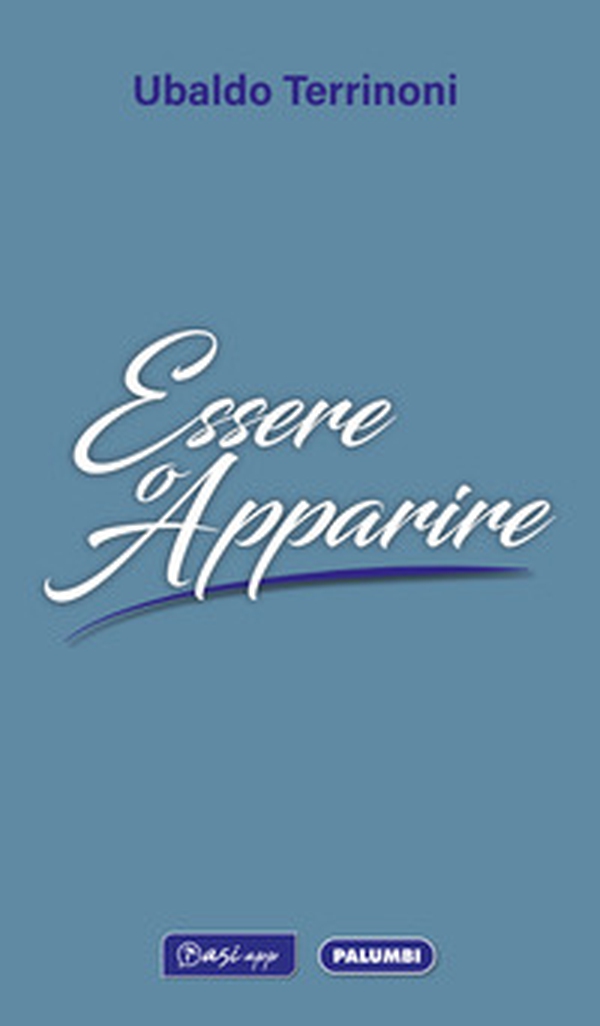 Essere o apparire - Librerie.coop Essere o apparire - Librerie.coop