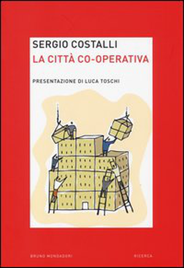 La città co-operativa - Librerie.coop La città co-operativa - Librerie.coop