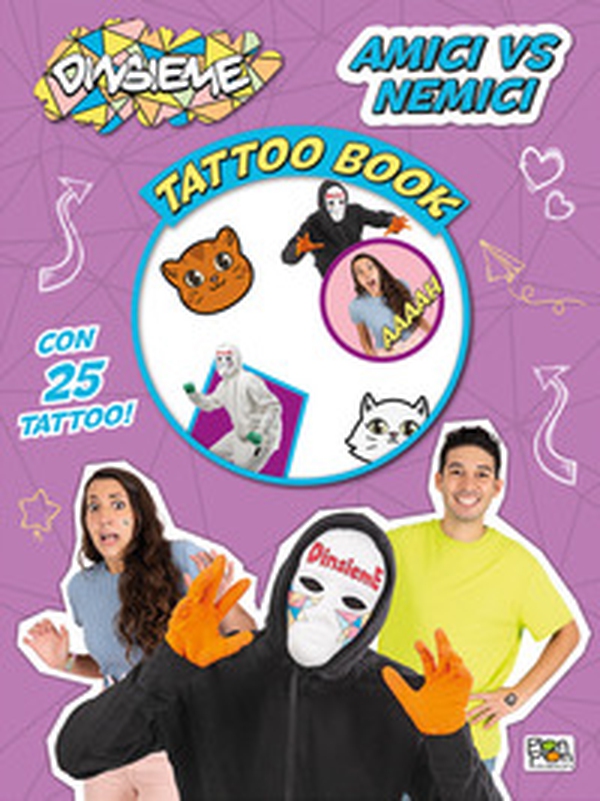 Amici vs nemici. DinsiemE. Tattoo book - Librerie.coop Amici vs nemici. DinsiemE. Tattoo book - Librerie.coop