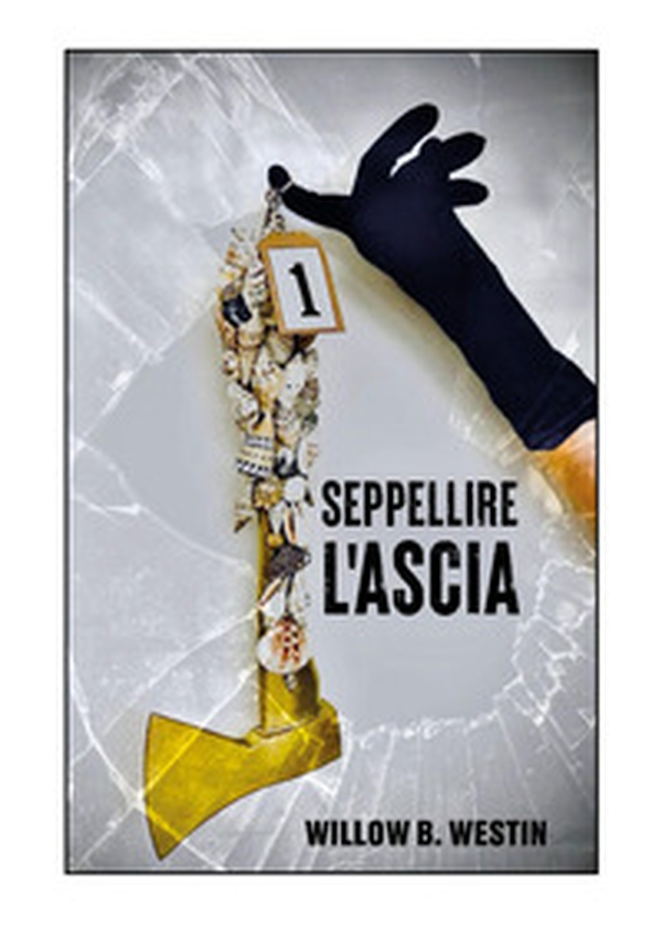 Seppellire l'ascia - Librerie.coop