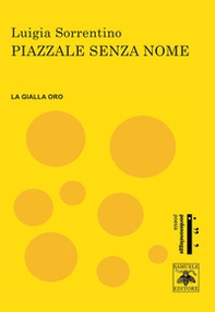 Piazzale senza nome - Librerie.coop Piazzale senza nome - Librerie.coop