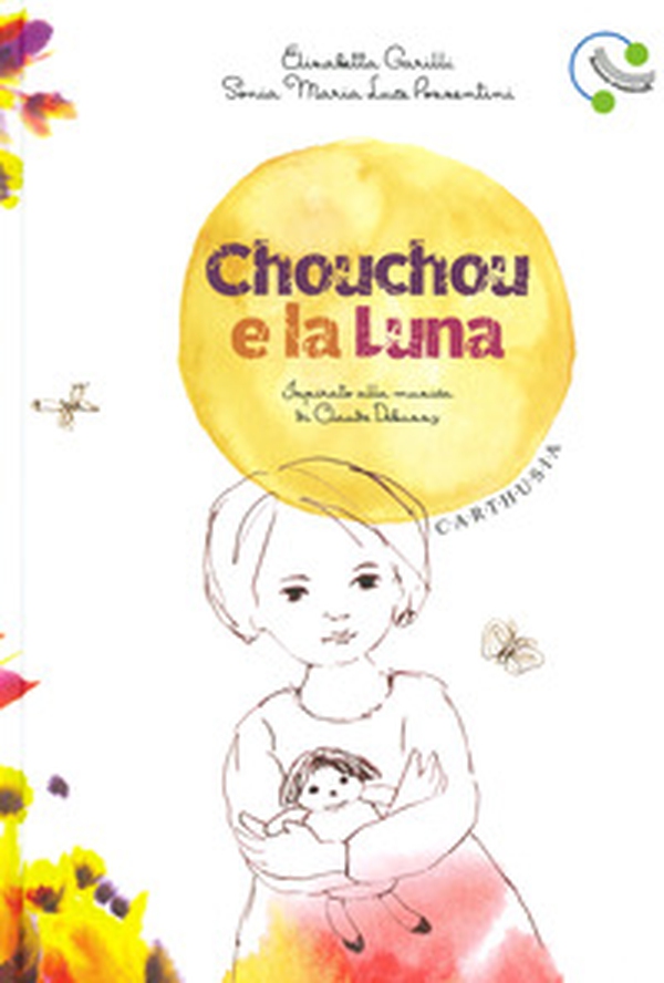 Chouchou e la luna - Librerie.coop Chouchou e la luna - Librerie.coop