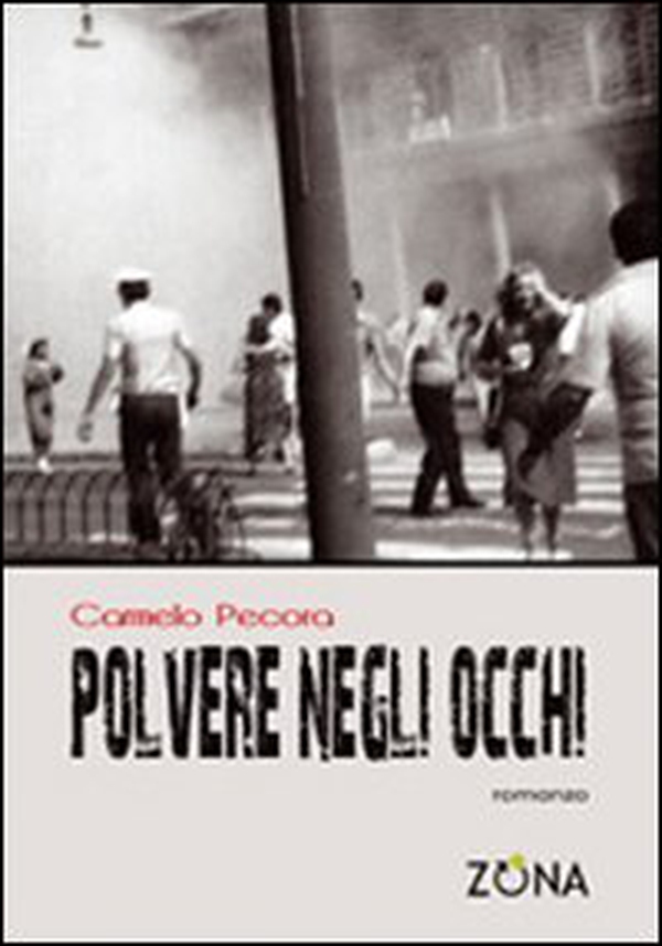 Polvere negli occhi - Librerie.coop Polvere negli occhi - Librerie.coop