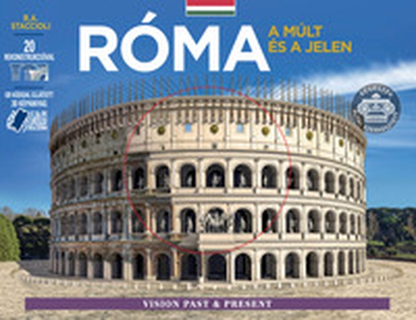 Roma come era e com'è. Con ricostruzioni dei monumenti antichi. Ediz. ungherese - Librerie.coop Roma come era e com'è. Con ricostruzioni dei monumenti antichi. Ediz. ungherese - Librerie.coop