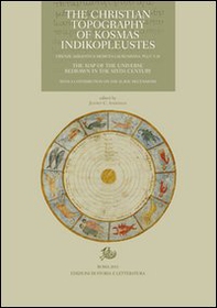 The «Christian topography» of Kosmas Indikopleustes. Firenze, Biblioteca medicea Laurenziana Plut. 9.28 - Librerie.coop