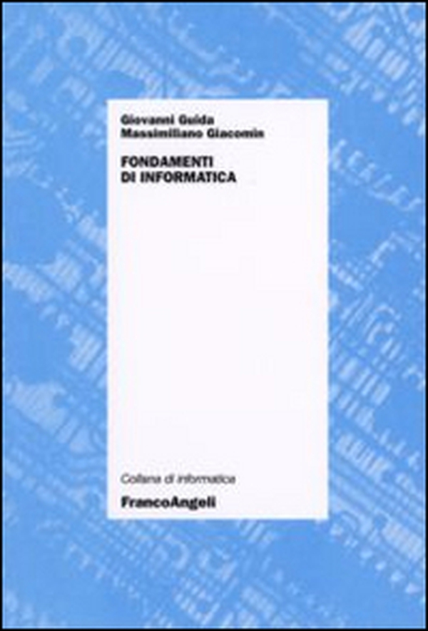 Fondamenti d'informatica - Librerie.coop Fondamenti d'informatica - Librerie.coop