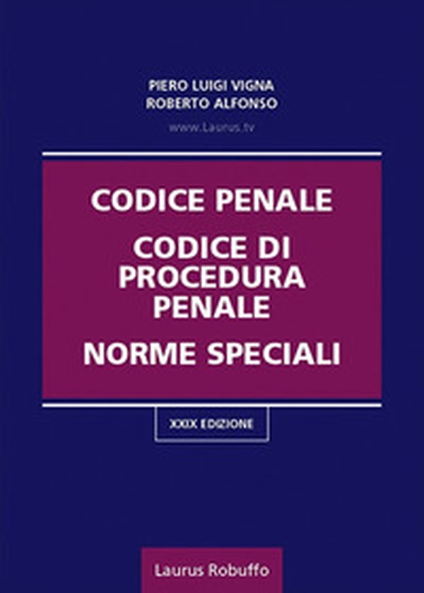 Codice penale, codice di procedura penale, norme speciali - Librerie.coop Codice penale, codice di procedura penale, norme speciali - Librerie.coop
