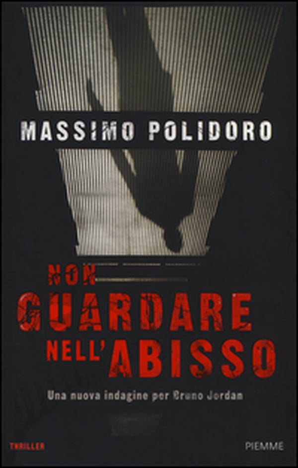 Non guardare nell'abisso - Librerie.coop Non guardare nell'abisso - Librerie.coop