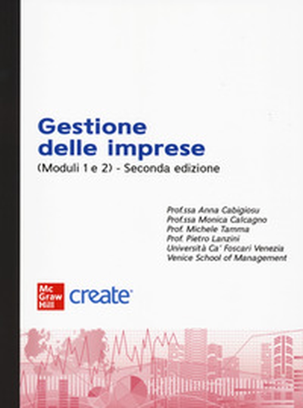 Gestione delle imprese (Moduli 1 e 2) - Librerie.coop Gestione delle imprese (Moduli 1 e 2) - Librerie.coop