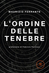 L'ordine delle tenebre - Librerie.coop