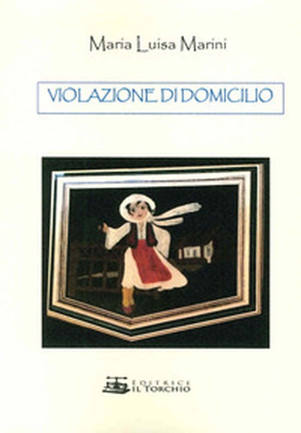 Violazione di domicilio - Librerie.coop Violazione di domicilio - Librerie.coop