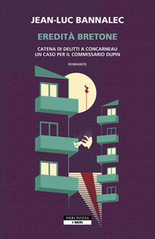 Eredità bretone. Catena di delitti a Concarneau. Un caso per il commissario Dupin - Librerie.coop Eredità bretone. Catena di delitti a Concarneau. Un caso per il commissario Dupin - Librerie.coop
