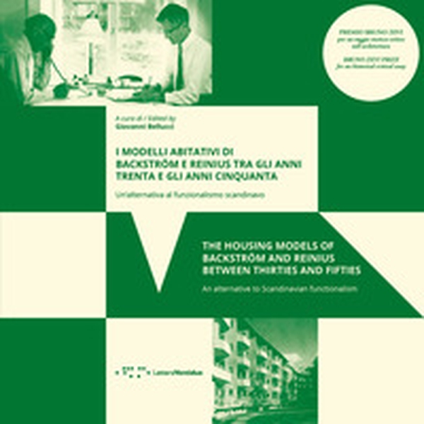 I modelli abitativi di Backström e Reinius tra gli anni Trenta e gli anni Cinquanta. Un'alternativa al funzionalismo scandinavo. Ediz. italiana e inglese - Librerie.coop I modelli abitativi di Backström e Reinius tra gli anni Trenta e gli anni Cinquanta. Un'alternativa al funzionalismo scandinavo. Ediz. italiana e inglese - Librerie.coop