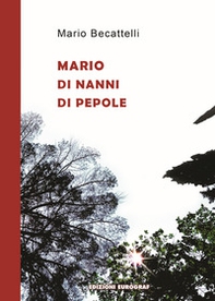 Mario di Nanni di Pepole - Librerie.coop